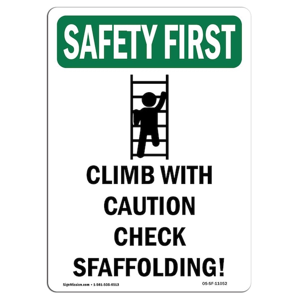 OSHA Sign, Climb W/ W/ Symbol, 24in X 18in Rigid Plastic, 18" W, 24" L, Portrait